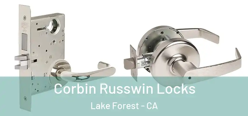  Corbin Russwin Locks Lake Forest - CA
