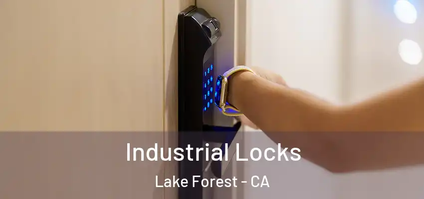  Industrial Locks Lake Forest - CA