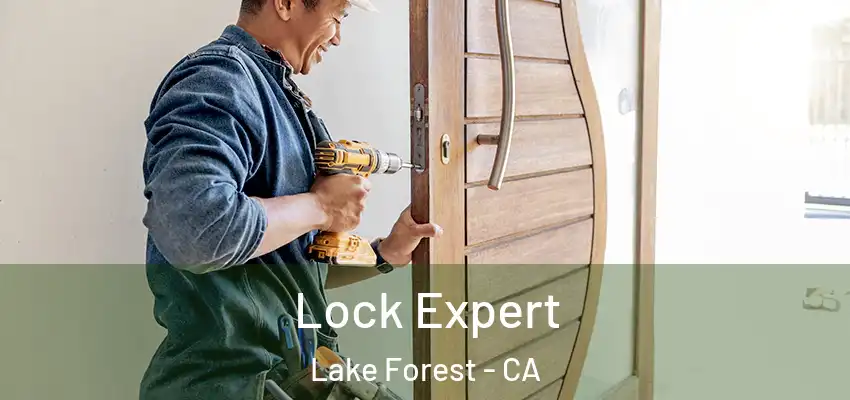  Lock Expert Lake Forest - CA